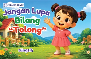 Jangan Lupa Bilang Tolong_R