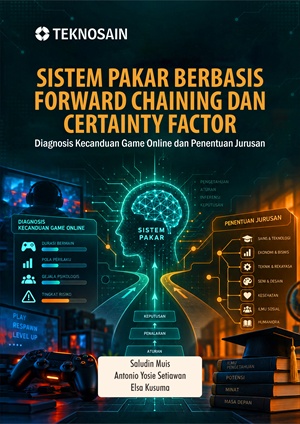 Sistem Pakar Berbasis Forward Chaining dan Certainty Factor; Diagnosis Kecanduan Game Online dan Penentuan Jurusan